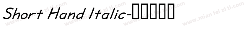Short Hand Italic字体转换